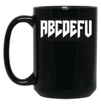 Abcdefu Black Coffee Mug, Gift Coffee Mug