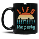 Accounting Pun Lifo The Party Black Coffee Mug, Gift Coffee Mug - Black