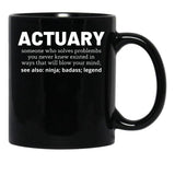 Actuary Black Coffee Mug, Gift Coffee Mug - Black