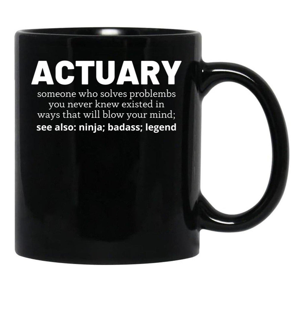Actuary Black Coffee Mug, Gift Coffee Mug - Black