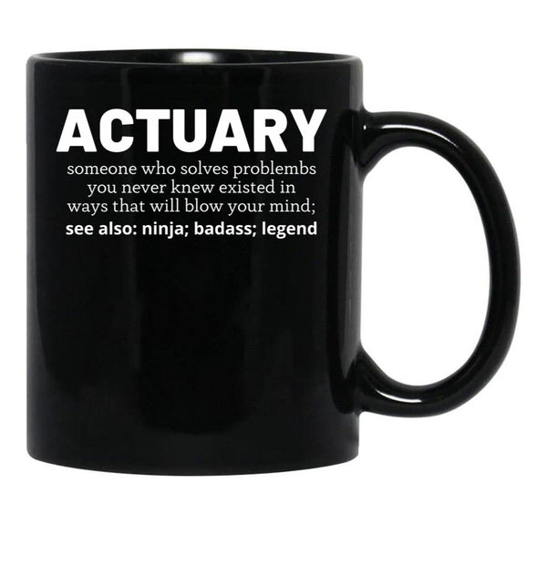 Actuary Black Coffee Mug, Gift Coffee Mug - Black