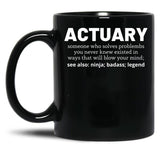 Actuary Black Coffee Mug, Gift Coffee Mug - Black