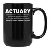 Actuary Black Coffee Mug, Gift Coffee Mug