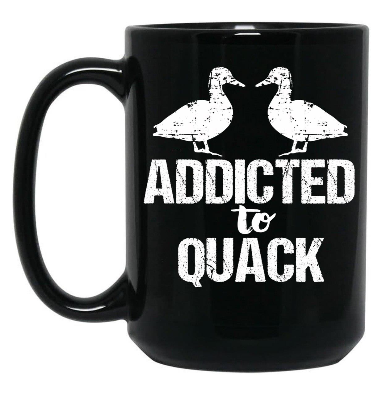 Addicted To Quack Funny Duck Lovers Black Coffee Mug, Gift Coffee Mug