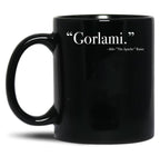 Aldo Raine Gorlami. Quote from Inglourious Basterds Black Coffee Mug, Gift Coffee Mug