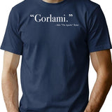 Aldo Raine Gorlami. Quote from Inglourious Basterds Premium Heavyweight Cotton T-Shirt - Navy