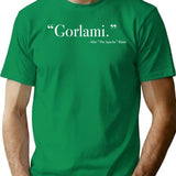 Aldo Raine Gorlami. Quote from Inglourious Basterds Premium Heavyweight Cotton T-Shirt - Green