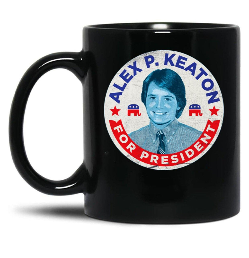 Alex P. Keaton for President Black Coffee Mug, Gift Coffee Mug