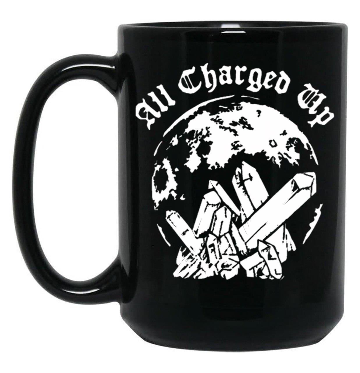 All Charged Up Black Coffee Mug, Gift Coffee Mug