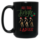 All The Jingle Ladies Black Coffee Mug, Gift Coffee Mug