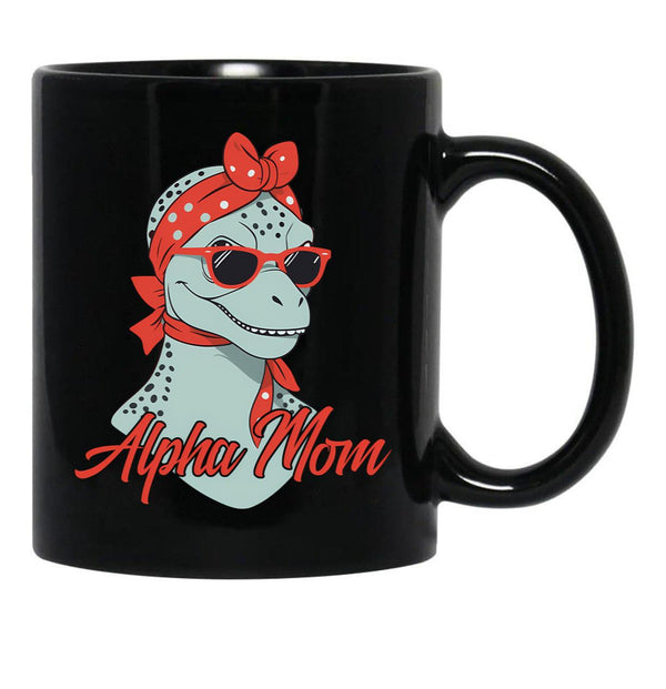 Alpha Mom Funny Dinosaur Mother Cool Dinosaur Black Coffee Mug, Gift Coffee Mug - Black