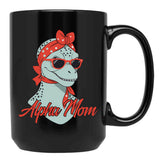 Alpha Mom Funny Dinosaur Mother Cool Dinosaur Black Coffee Mug, Gift Coffee Mug