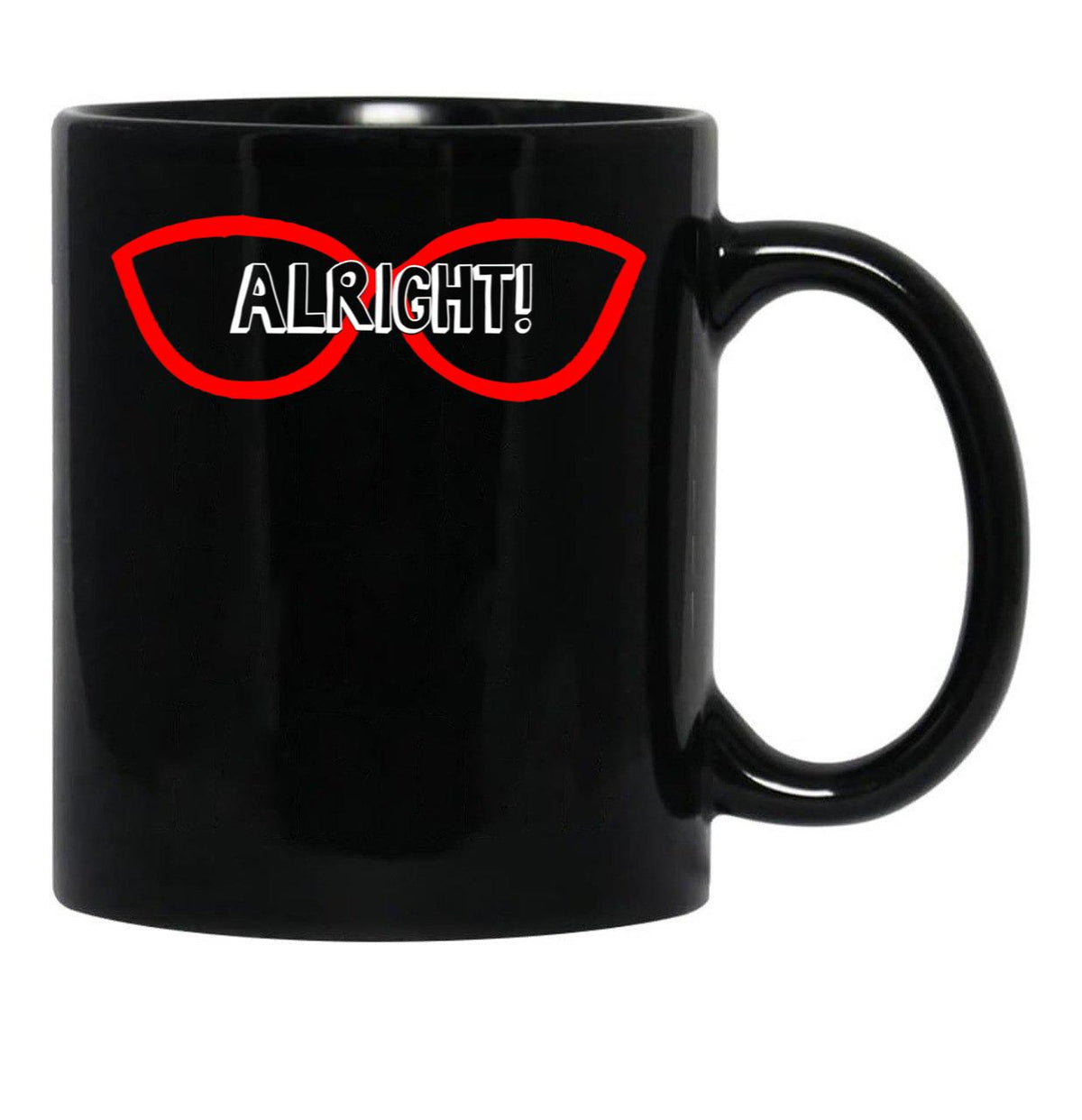 Alright Black Coffee Mug, Gift Coffee Mug - Black
