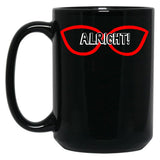 Alright Black Coffee Mug, Gift Coffee Mug