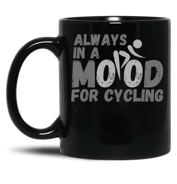 Always In A Mood For Cycling - Grey Black Coffee Mug, Gift Coffee Mug - Black