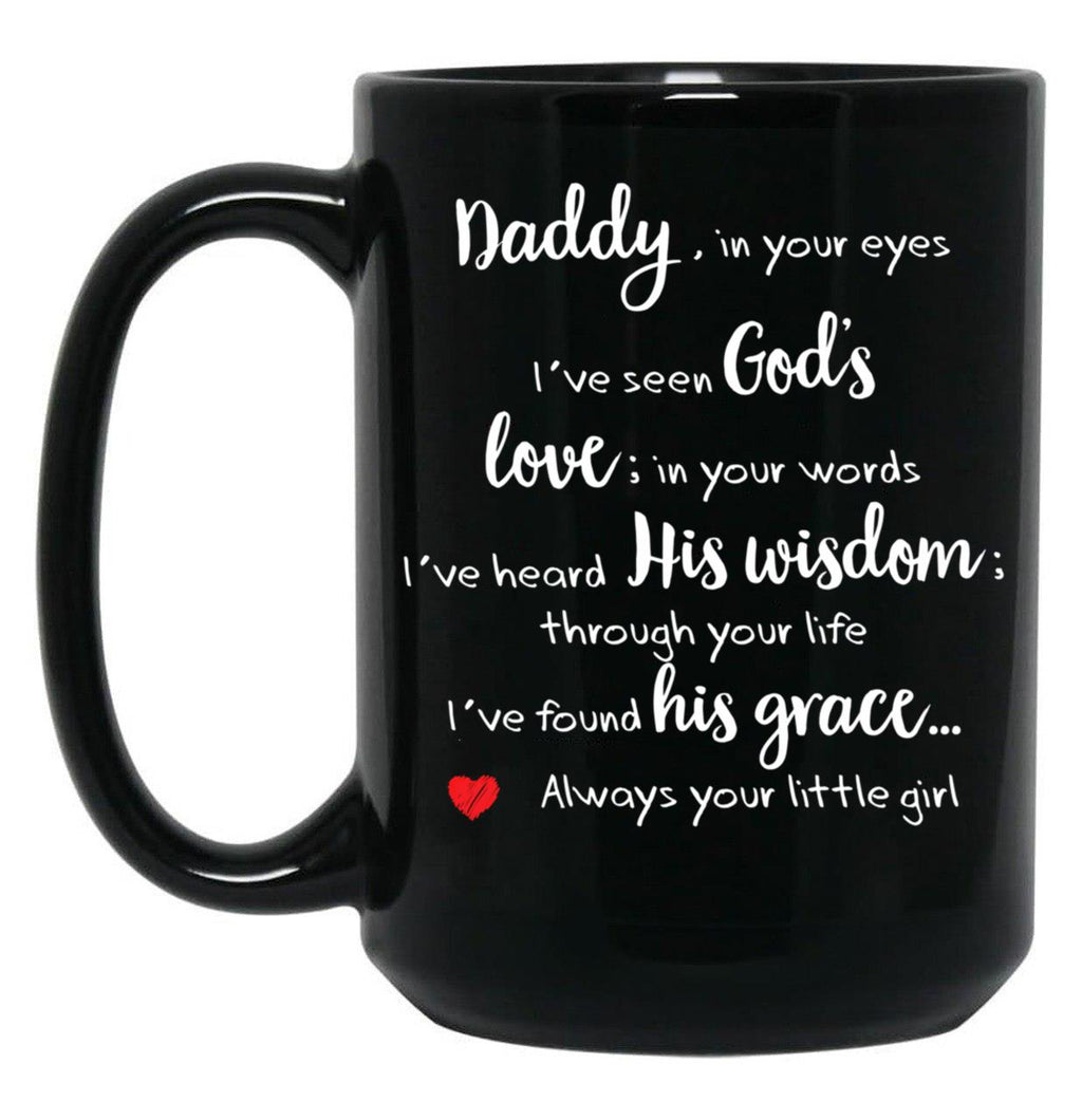Always Your Little Girl Black Coffee Mug
