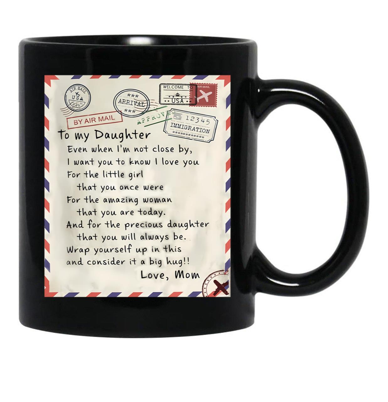 America Air Mail To My Daughter Black Coffee Mug - Black