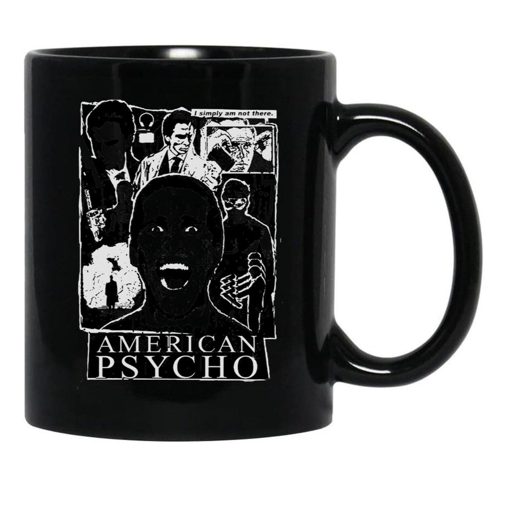 American Psycho Not There Black Coffee Mug, Gift Coffee Mug - Black