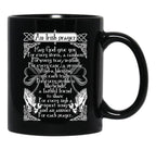 An Irish Prayer Black Coffee Mug - Black