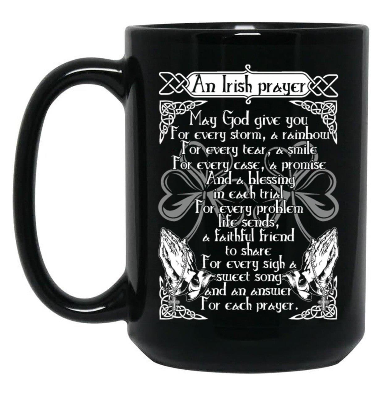 An Irish Prayer Black Coffee Mug