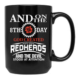 And On The 8Th Day God Created Redhead T-Shirts Black Coffee Mug, Gift Coffee Mug