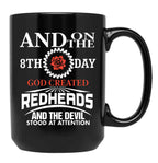 And On The 8Th Day God Created Redhead T-Shirts Black Coffee Mug, Gift Coffee Mug