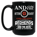 And On The 8Th Day God Created Redhead T-Shirts Black Coffee Mug, Gift Coffee Mug