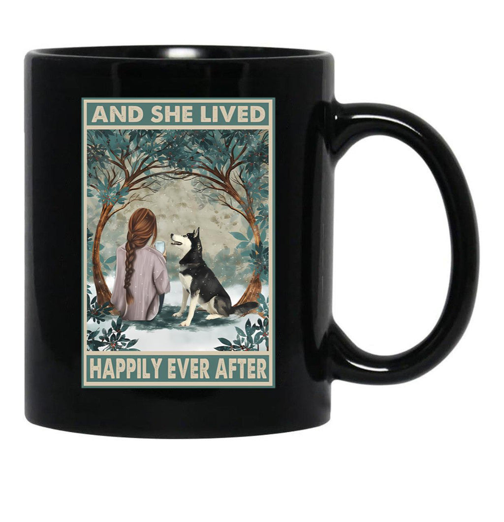 And She Lived Happily Ever After Husky Poster Black Coffee Mug - Black