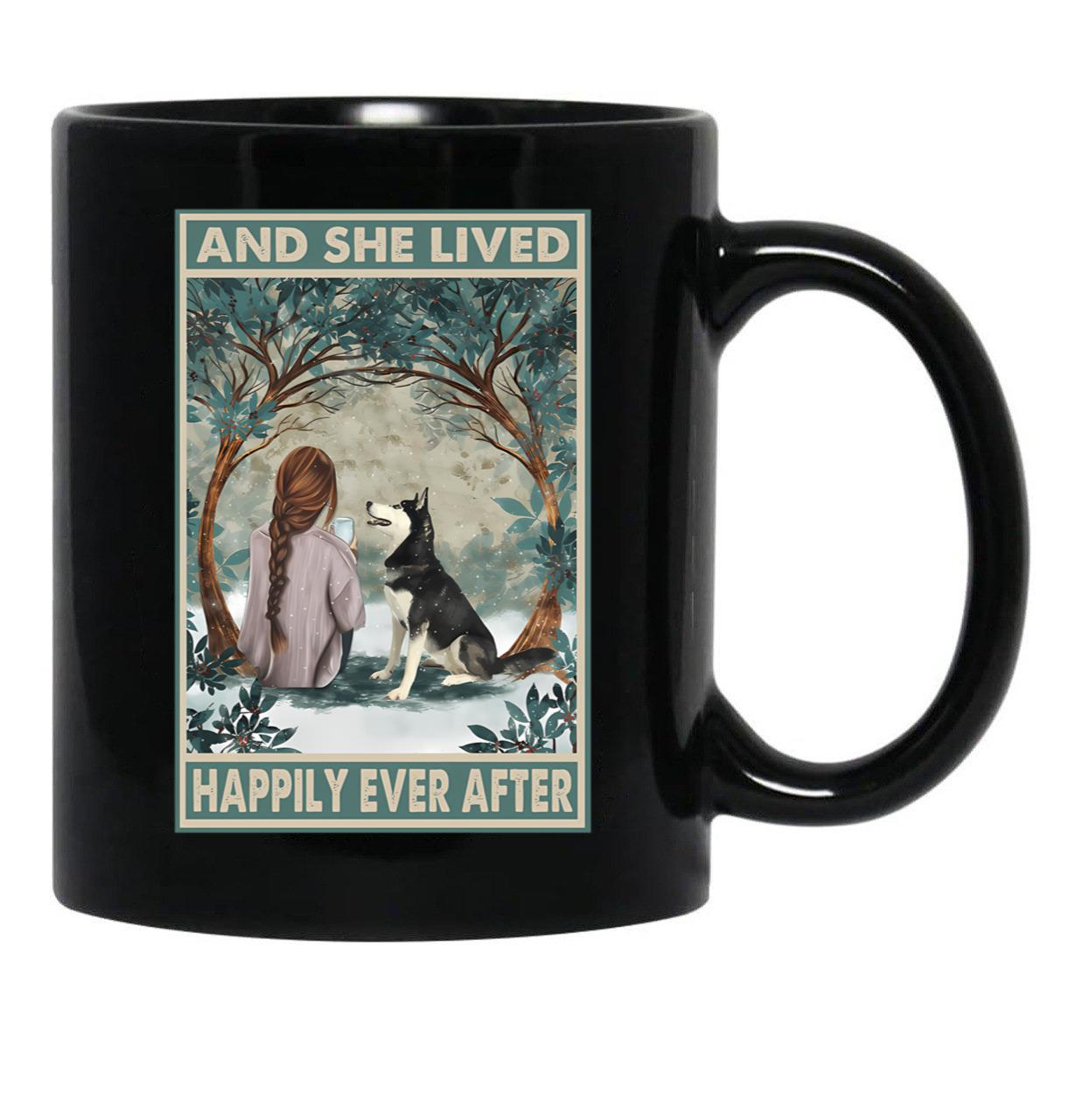 And She Lived Happily Ever After Husky Poster Black Coffee Mug - Black