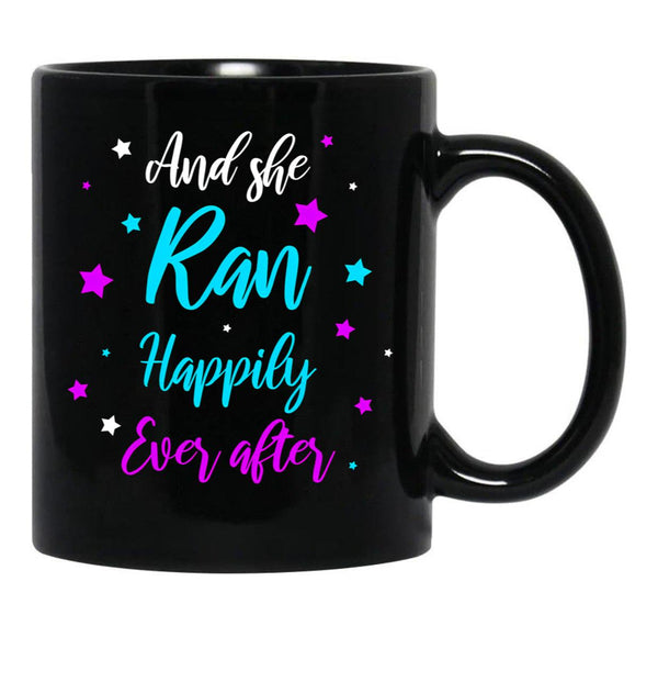 And She Ran Happily Ever After Black Coffee Mug, Gift Coffee Mug - Black