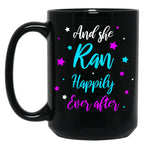And She Ran Happily Ever After Black Coffee Mug, Gift Coffee Mug