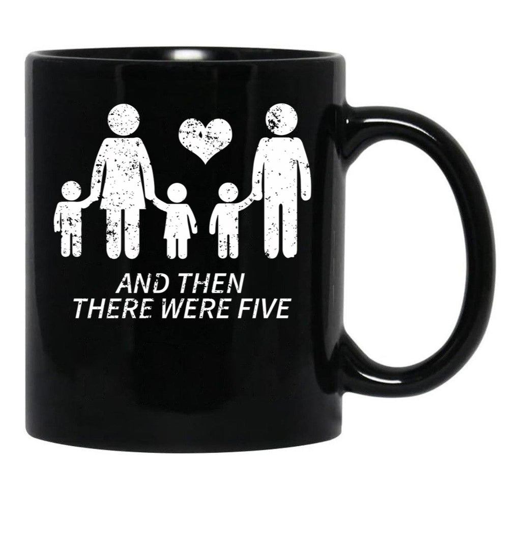 And Then There Were Five Shirt Cute Pregnancy Family Shirt Black Coffee Mug, Gift Coffee Mug - Black