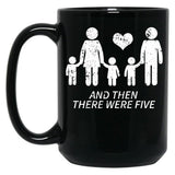And Then There Were Five Shirt Cute Pregnancy Family Shirt Black Coffee Mug, Gift Coffee Mug