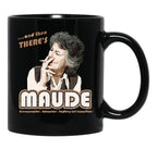 And Then There'S Maude Distressed Coffee Mug Black Coffee Mug, Gift Coffee Mug - Black
