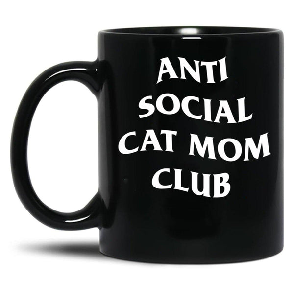 Anti Social Cat Mom Club Black Coffee Mug, Gift Coffee Mug - Black