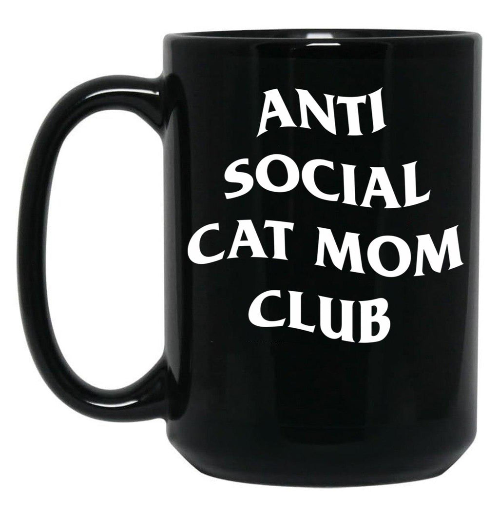 Anti Social Cat Mom Club Black Coffee Mug, Gift Coffee Mug