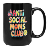Anti-Social Moms Club V1 Black Coffee Mug, Gift Coffee Mug