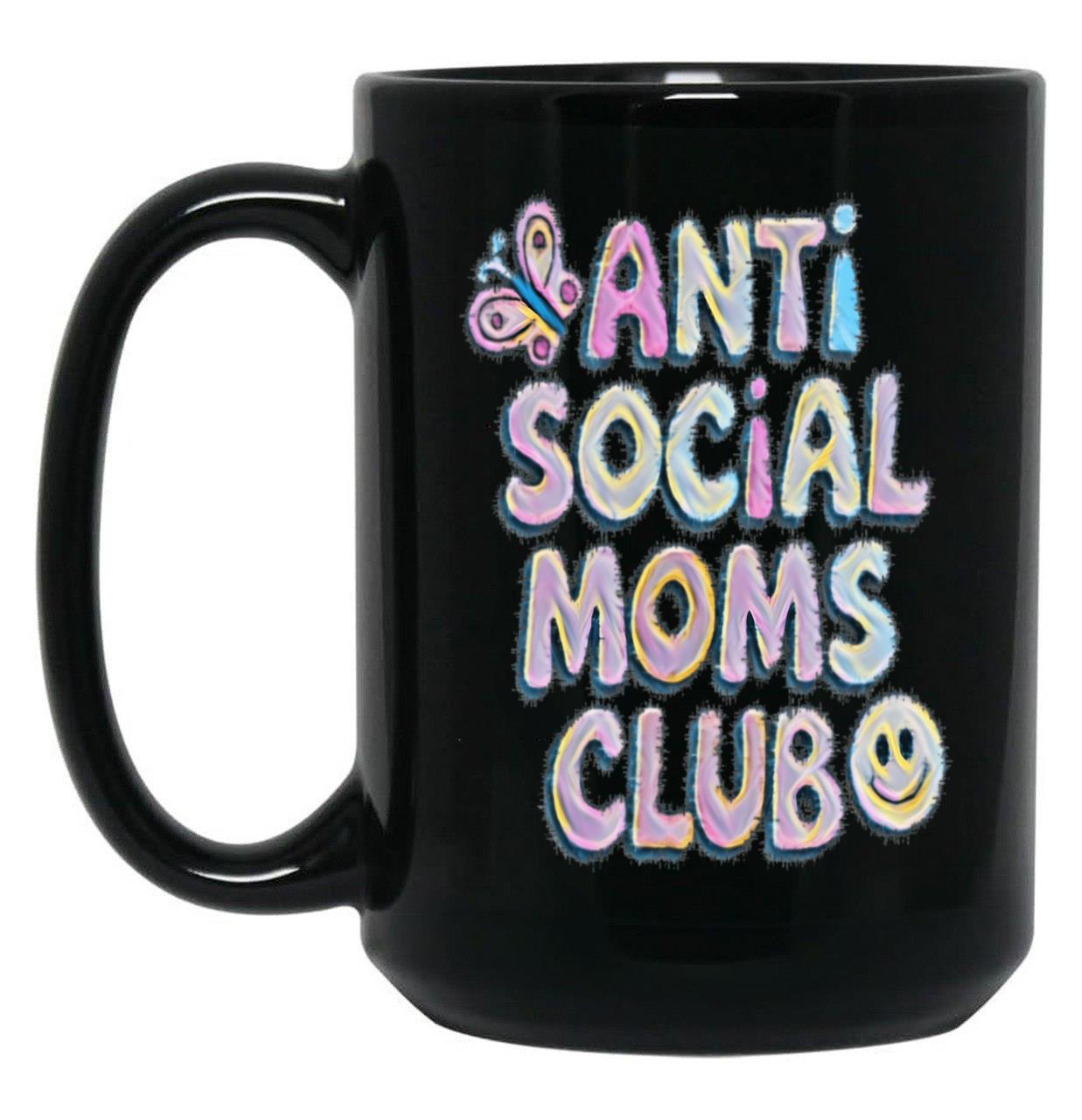 Anti-Social Moms Club V2 Black Coffee Mug, Gift Coffee Mug