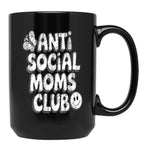 Anti-Social Moms Club V3 Black Coffee Mug, Gift Coffee Mug