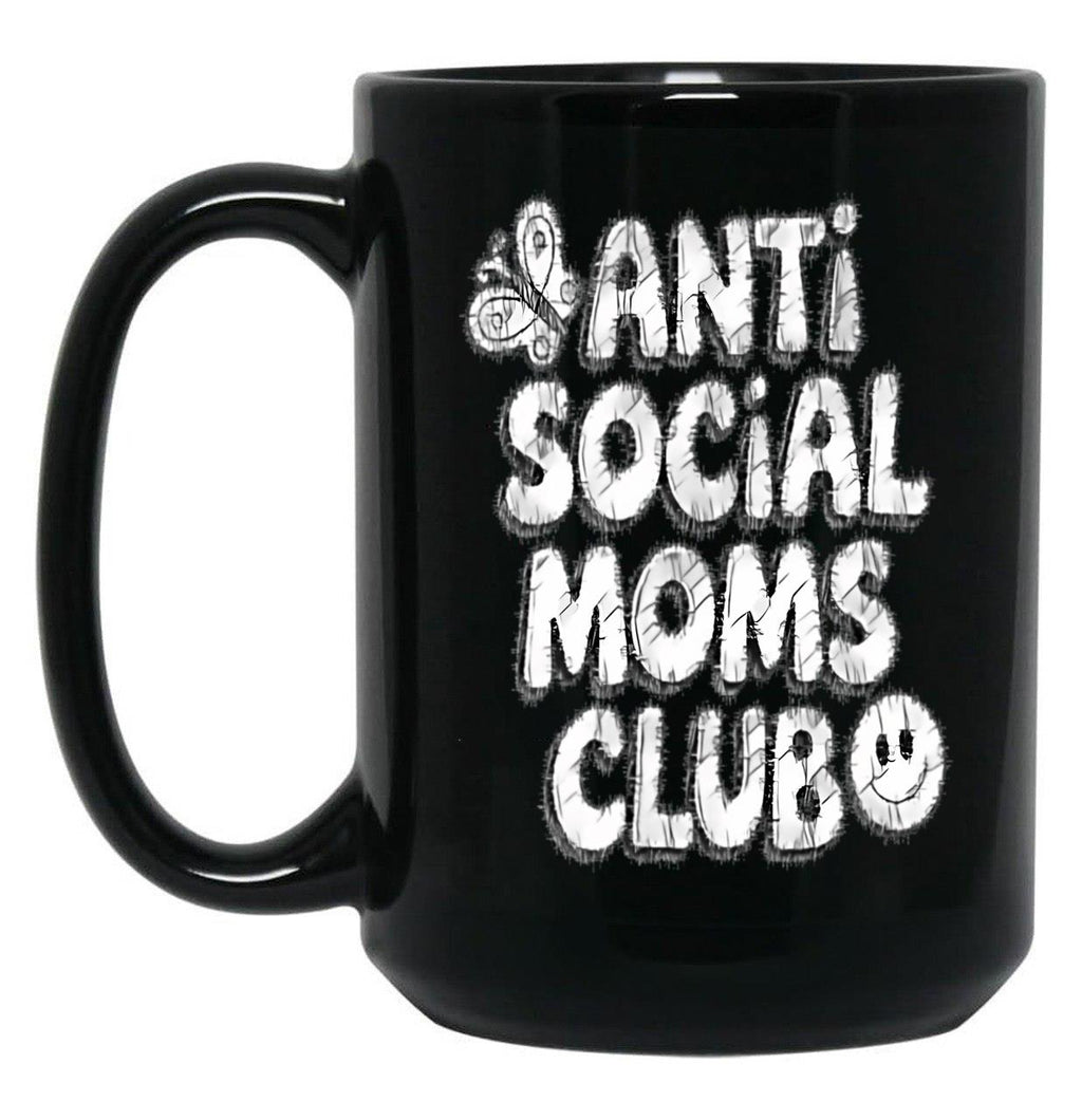 Anti-Social Moms Club V3 Black Coffee Mug, Gift Coffee Mug