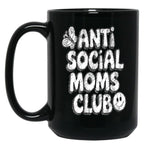 Anti-Social Moms Club V3 Black Coffee Mug, Gift Coffee Mug