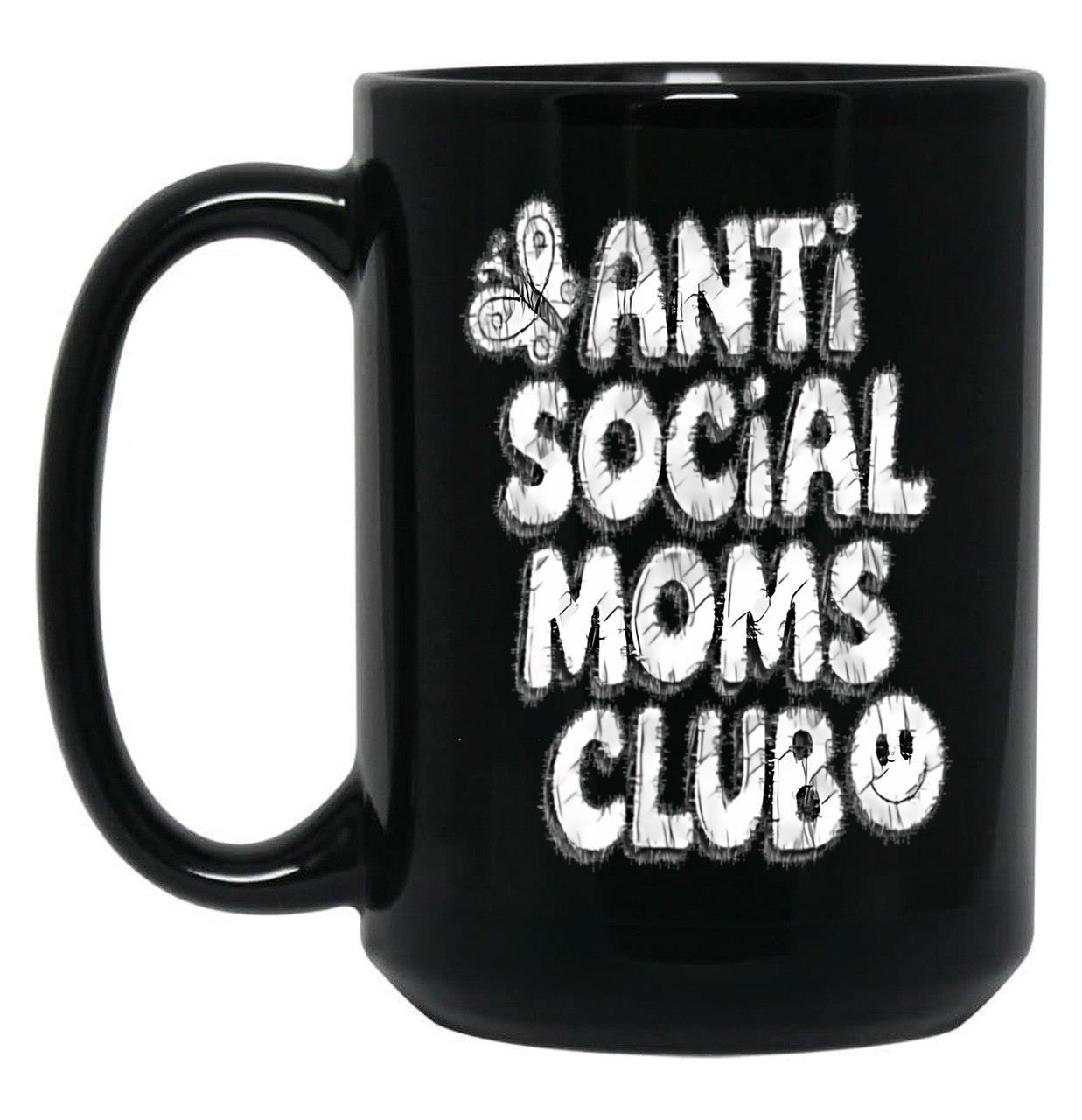 Anti-Social Moms Club V3 Black Coffee Mug, Gift Coffee Mug