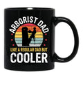 Arborist Dad Tree Climber Funny Arborist Father Mens Gift Black Coffee Mug, Gift Coffee Mug - Black