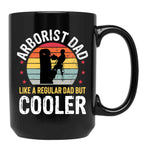 Arborist Dad Tree Climber Funny Arborist Father Mens Gift Black Coffee Mug, Gift Coffee Mug