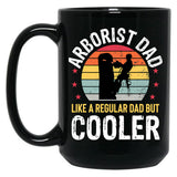 Arborist Dad Tree Climber Funny Arborist Father Mens Gift Black Coffee Mug, Gift Coffee Mug