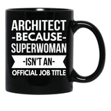 Architect Superwoman Black Coffee Mug, Gift Coffee Mug - Black