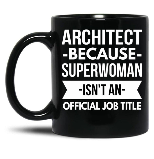 Architect Superwoman Black Coffee Mug, Gift Coffee Mug - Black