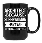 Architect Superwoman Black Coffee Mug, Gift Coffee Mug