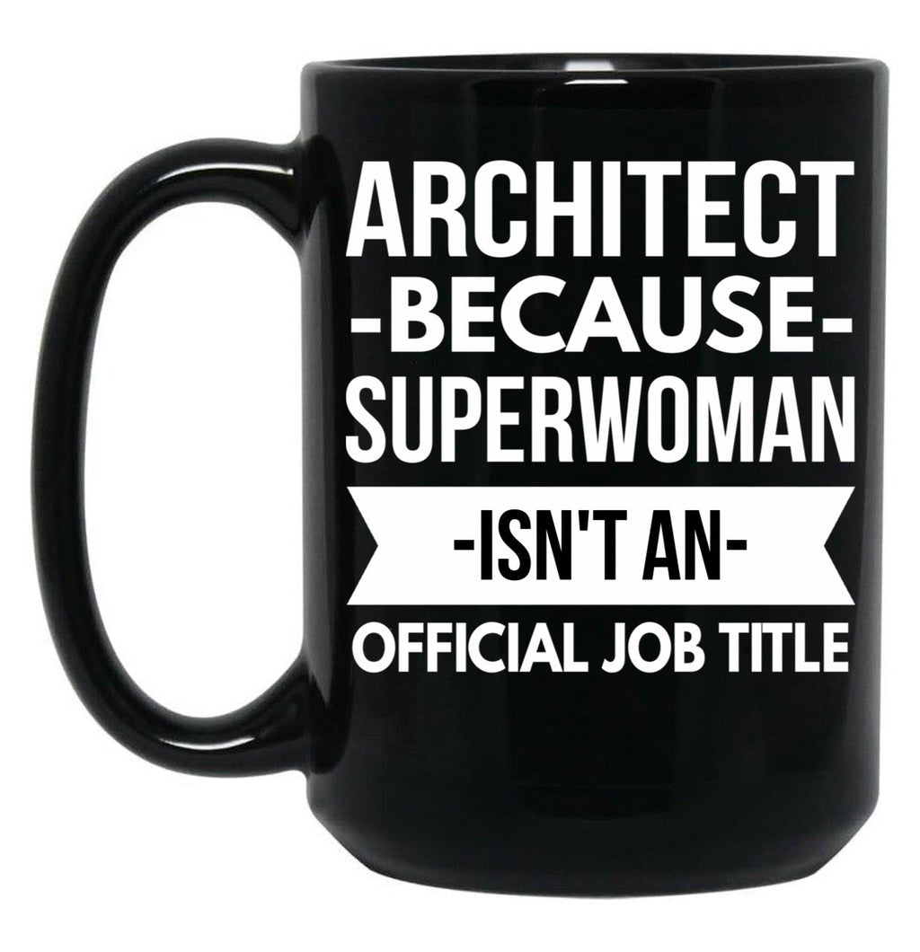 Architect Superwoman Black Coffee Mug, Gift Coffee Mug