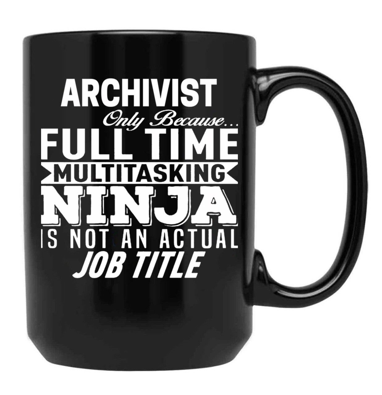 Archivist Black Coffee Mug, Gift Coffee Mug